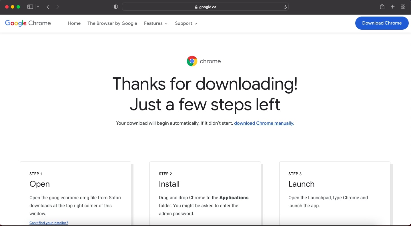 Click on the "Download" button to download the latest version of Chrome.
Run the downloaded installer file.