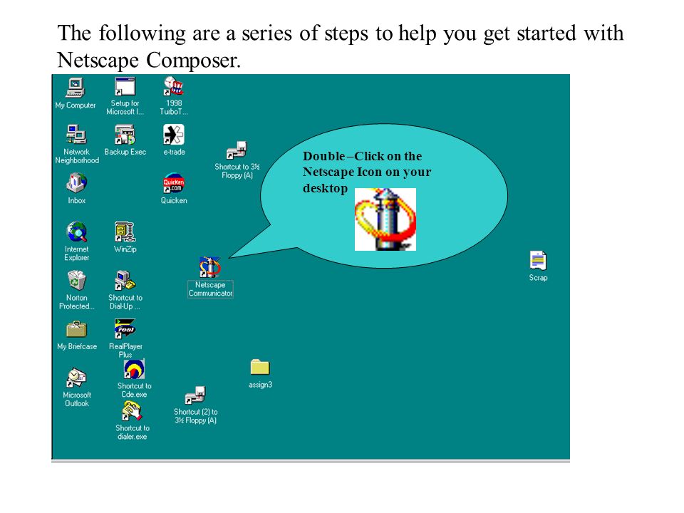 Open Netscape Communicator.
Click on the "Help" menu.