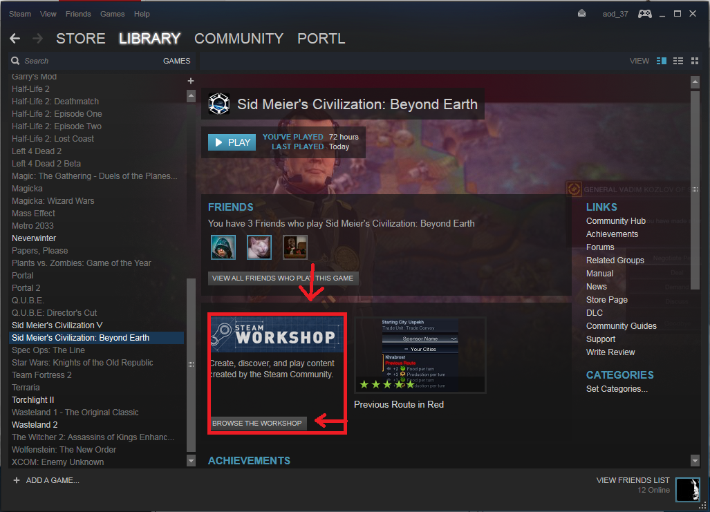 Open the Steam client again and go to the "Library" section.
Search for "Garry's Mod" and click on the game's name.