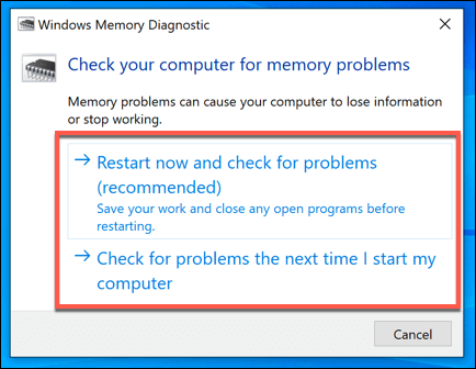 Select the option to Restart now and check for problems (recommended).
Your computer will restart and the Memory Diagnostic tool will start running.