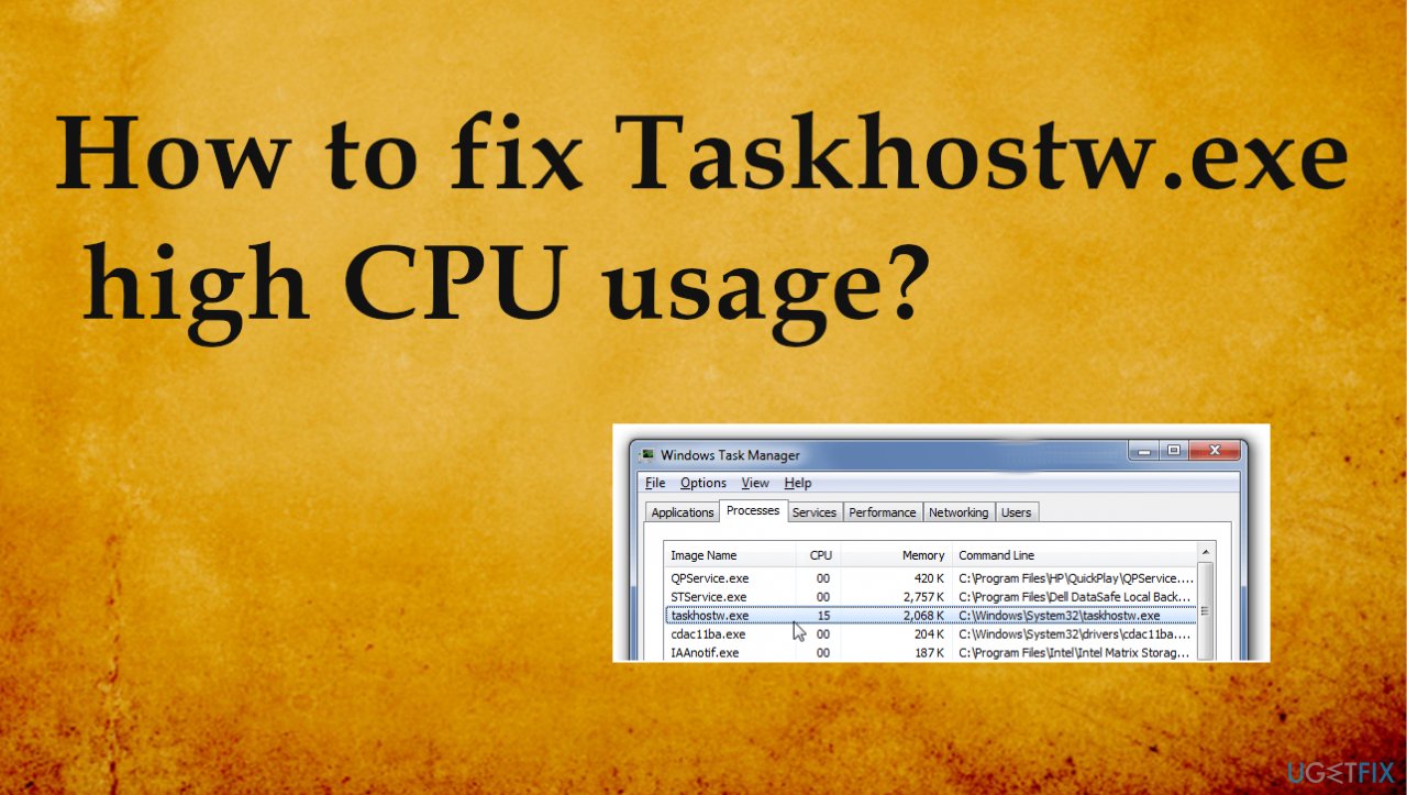 Take note of any other programs that are consuming a high amount of CPU usage
These programs may be conflicting with taskhostw.exe