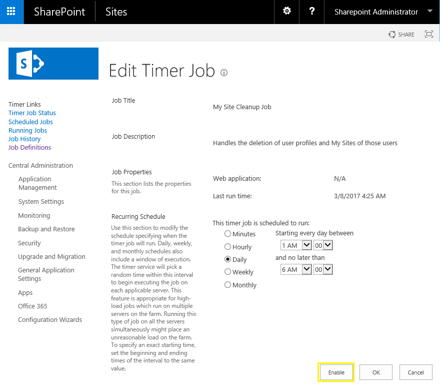 Windows 10: Make sure the SharePoint Timer Job Configuration is compatible with this version of Windows.
Windows 8.1: Assess the compatibility of the SharePoint Timer Job Configuration with this Windows release.